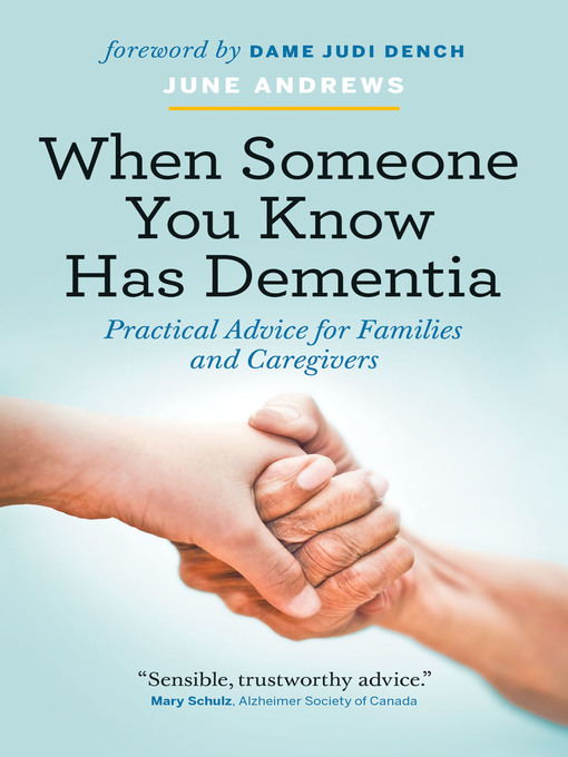 Title details for When Someone You Know Has Dementia by June Andrews - Available